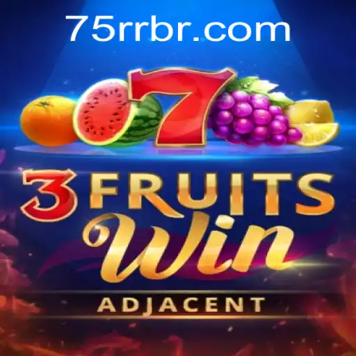 Descubra o Mundo de 3FruitsWin: Um Guia Completo e Atualizado