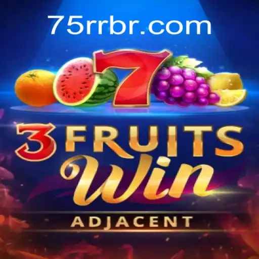Descubra o Mundo de 3FruitsWin: Um Guia Completo e Atualizado