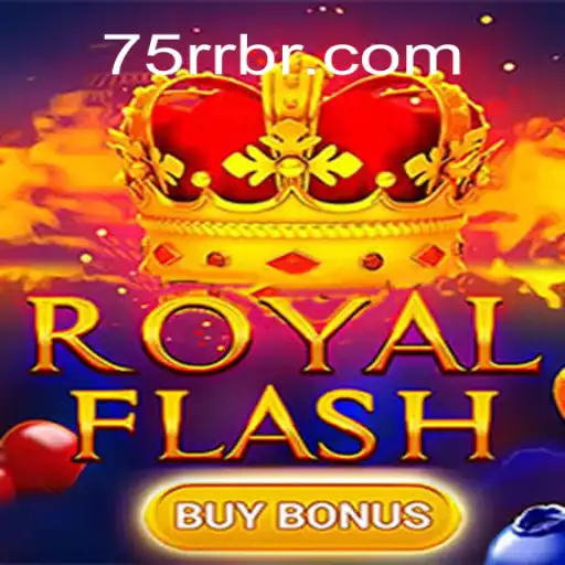 Descubra o Emocionante Mundo do Jogo RoyalFlashBuyBonus com 75RR.com